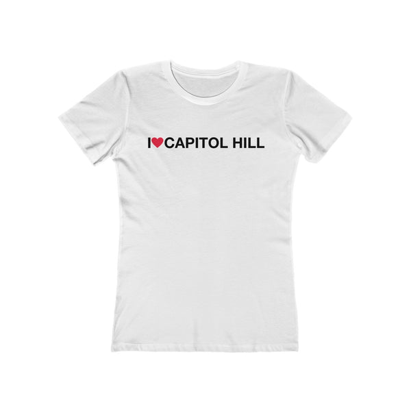Women's The Boyfriend Tee - I love Capitol Hill