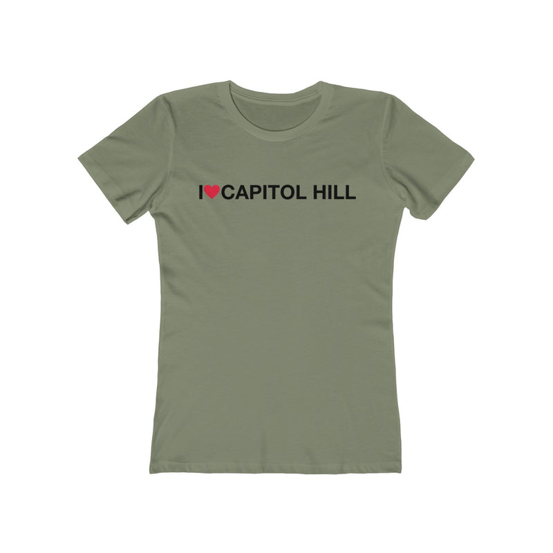 Women's The Boyfriend Tee - I love Capitol Hill