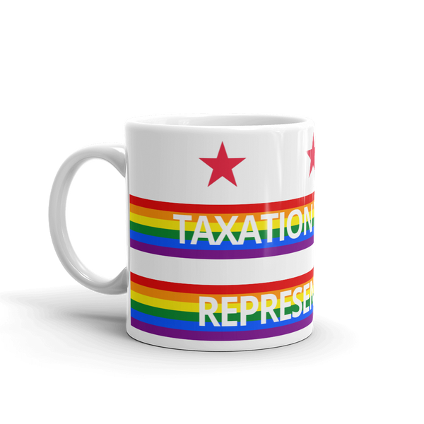 Mug - Rainbow DC Flag, Taxation without Representation
